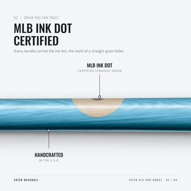 MLB ink dot on the handle of the Tater XL5 Pro, certifying straight-grain maple