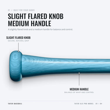 Slight flared knob and medium handle on the Tater XL5 Pro