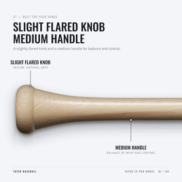 Slight flared knob and medium handle on the Tater XZ Pro